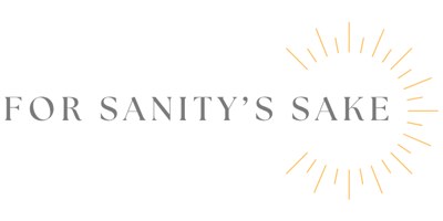 For Sanity's Sake