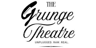 The Grunge Theatre